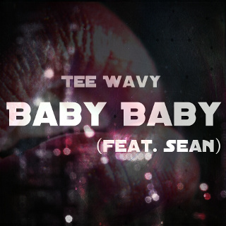 Tee Wavy 'Baby Baby'