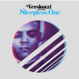 Verskotzi �Sleepless One�