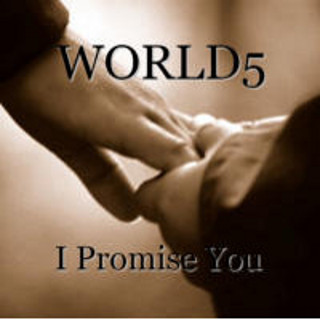 WORLD5 I Promise You